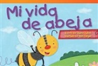 Sharon Callen, Holli Conger - Mi Vida de Abeja