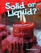 Anne Montgomery - Solid Or Liquid?