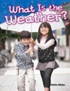 Nellie Wilder - What Is the Weather?