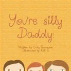 Craig Stevenson and Lili - You're Silly Daddy