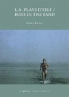 Cindy Patton, Patton Cindy - L.a. Plays Itself / Boys in the Sand