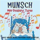 Robert Munsch, Robert N. Munsch, Robert N./ Martchenko Munsch, Helene Desputeaux, Michael Martchenko - Munsch Mini-Treasury Three