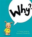 Tracey Corderoy, Tim Warnes, Tim Warnes - Why?