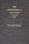 Government Publications Office, Nautical Almanac Office (U S ) - The Astronomical Almanac: 2015