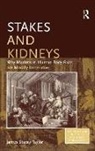 James Stacey Taylor, Taylor James Stacey, James Stacey Taylor - Stakes and Kidneys