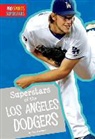 Max Hammer - Superstars of the Los Angeles Dodgers