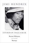 Jimi Hendrix - Sifirdan Baslamak