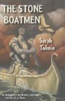 Sarah Tolmie - The Stone Boatmen