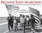 Russell Freedman - Because They Marched
