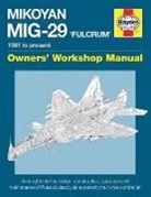 David Baker, Steve Davies - Mikoyan MiG-29 Fulcrum Manual