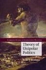 Nuno P. Monteiro, Nuno P. (Yale University Monteiro - Theory of Unipolar Politics