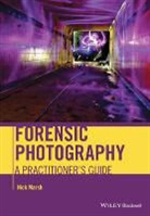 N Marsh, Nick Marsh, Marsh Nick - Forensic Photography