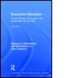 Jeff Edmundson, Jeff (University of Oregon Edmundson, John Lupinacci, John (Washington State University Lupinacci, Rebecca A. Martusewicz, Rebecca A. (Eastern Michigan Universi Martusewicz... - Ecojustice Education