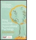 Julie B. (California State Univers Olson-Buchanan, Julie B. Koppes Bryan Olson-Buchanan, Laura L Koppes Bryan, Laura L. Koppes Bryan, Laura L. (Transylvania University Koppes Bryan, Laura L. (University of Baltimore Koppes Bryan... - Using Industrial-Organizational Psychology for the Greater Good