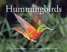 Ronald Orenstein, Ronald/ Fogden Orenstein, Michael Fogden, Patricia Fogden - Hummingbirds