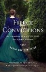 Karen Swallow Prior, Karen Swallow/ Metaxas Prior - Fierce Convictions