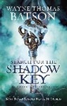 Wayne Thomas Batson - Search for the Shadow Key