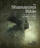 John Matthews - The Shamanism Bible