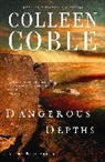Colleen Coble - Dangerous Depths