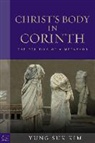 Yung Suk Kim - Christs Body in Corinth