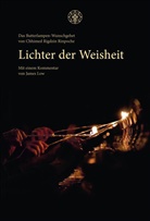 Chhimed Rigdzi Lama, Chhimed Rigdzin Lama, Zilnon Lingpa, Jame Low, James Low - Lichter der Weisheit