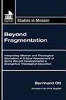 Bernhard Ott, Bernhard/ Sugden Ott - Beyond Fragmentation