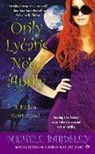 Michele Bardsley - Only Lycans Need Apply