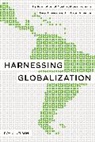 Roy C. Nelson, Roy C. (Thunderbird School of Global Management) Nelson, Nelson Roy C. - Harnessing Globalization: The Promotion