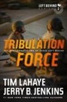 Jerry B. Jenkins, Tim LaHaye, Tim F./ Jenkins LaHaye - Tribulation Force