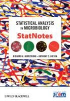 Armstrong, RA Armstrong, Richard Armstrong, Richard A Armstrong, Richard A. Armstrong, Richard A. Hilton Armstrong... - Statistical Analysis in Microbiology