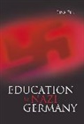 Dr. Lisa Pine, Lisa Pine - Education in Nazi Germany
