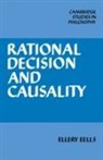 Ellery Eells, Eells Ellery - Rational Decision and Causality