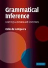 Colin de la Higuera, Colin (Universite De Nantes De La Higuera, Colin de la Higuera - Grammatical Inference