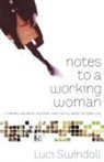 Luci Swindoll - Notes to a Working Woman