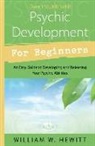 William Hewitt, William W Hewitt, William W. Hewitt - Psychic development for beginners