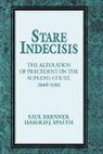 Saul Brenner, Saul Spaeth Brenner, Spaeth Harold J., Brenner Saul, Harold J. Spaeth - Stare Indecisis
