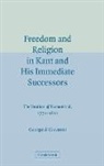 George Di Giovanni, George DI Giovanni - Freedom and Religion in Kant and His Immediate Successors