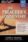 Lloyd J. Ogilive, Lloyd J. Ogilvie, Lloyd John Ogilvie, Thomas Nelson Publishers - Hosea / Joel / Amos / Obadiah / Jonah