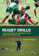 Eamonn Hogan, Hogan Eamonn - Rugby Drills
