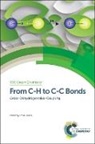 Chao-Jun Li, Chao-Jun (Mcgill University Li, Chao-Jun (Mcgill University in Canada Tulane U Li, Chao-Jun Ed Li, Chao-Jun Kraus Li, Prof. Chao-Jun (Mcgill University Li... - From C-H to C-C Bonds