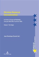 Jean-Dominique Durand - Christian Democrat Internationalism