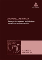 Petra James, Clara Royer - Sans faucille ni marteau