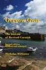 Nicholas Williams, Michael Everson - Geryow Gwir