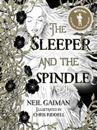 Neil Gaiman, Chris Riddell, Chris Riddell - The Sleeper and the Spindle