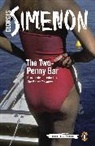 Georges Simenon, Simenon Georges, David Watson - The Two-Penny Bar