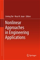 Limin Dai, Liming Dai, Reza N. Jazar, N Jazar, N Jazar - Nonlinear Approaches in Engineering Applications