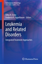 Fred R. Appelbaum, Elihu H. Estey, Elih H Estey, Elihu H Estey, R Appelbaum, R Appelbaum - Leukemia and Related Disorders