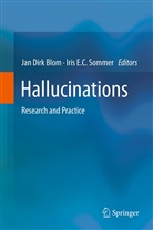 Jan D. Blom, Jan Dirk Blom, Ja Dirk Blom, Jan Dirk Blom, E C Sommer, E C Sommer... - Hallucinations