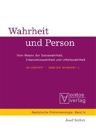 Josef Seifert - Josef Seifert: De Veritate - Über die Wahrheit - Band 1+2: De Veritate - Über die Wahrheit, 2 Teile