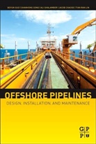 Jacob Chacko, Ali Ghalambor, PhD Ghalambor, Ghalambor Ali, Boyun Guo, PhD Guo... - Offshore Pipelines